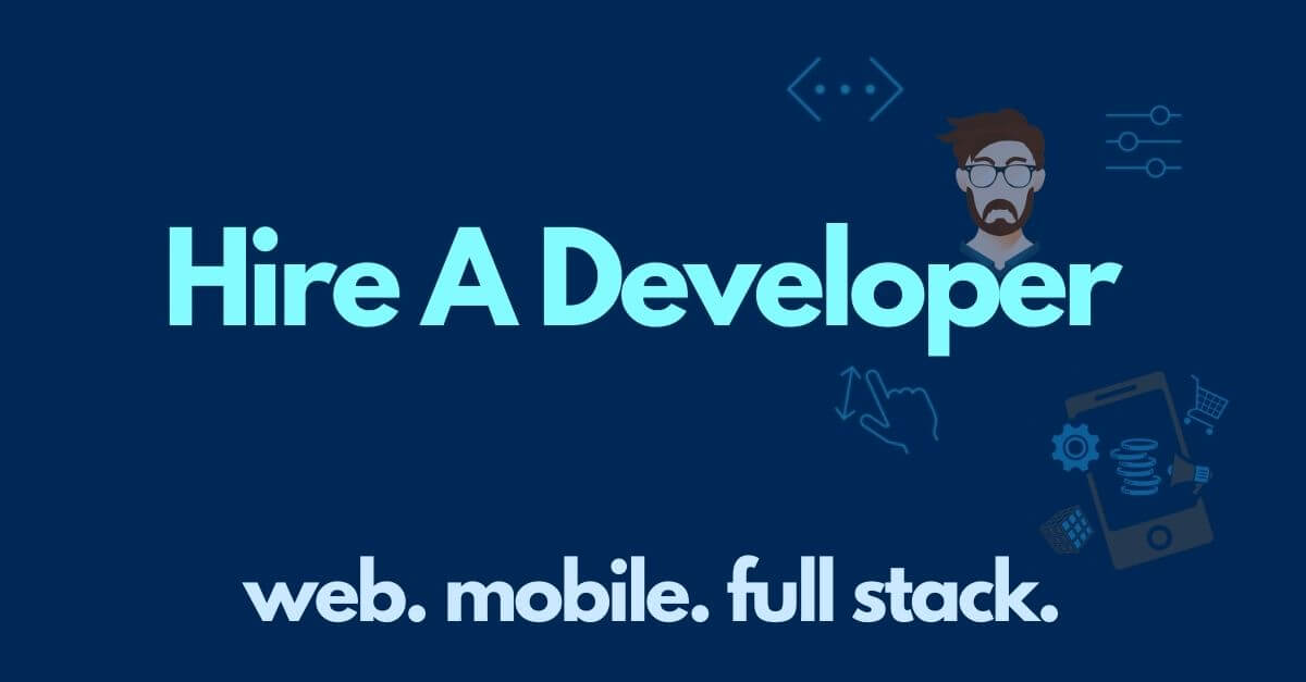 hire a full stack web developer hire a full stack web developer
